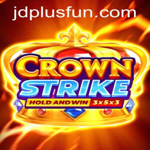 The Exciting World of CrownStrike and JDPLUS CLUB